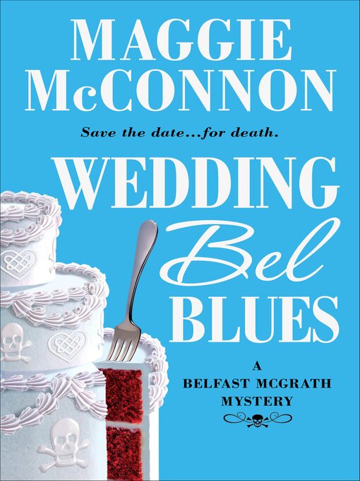 Title details for Wedding Bel Blues by Maggie McConnon - Available